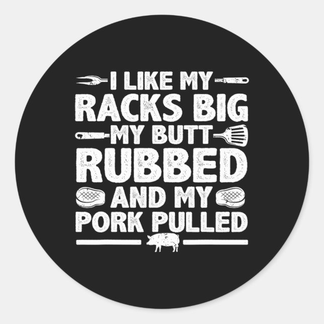 Cool Grilling For Men Women Pork Rub Smoking Bbq M Classic Round Sticker (Front)