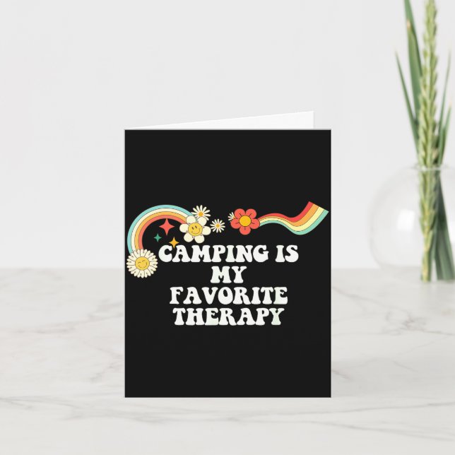 Cool groovy quote camping is favourite therapy card (Front)