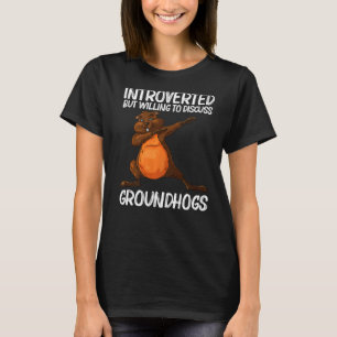 Cool Groundhog For Men Women Groundhog Day Pet Rod T-Shirt