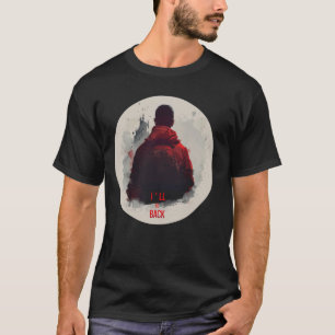 Cool Guy and I'll be back Statement Costume T-Shirt