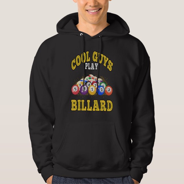 Cool Guys Play Billard Pool Billiard Players Hoodie (Front)