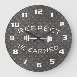 Cool Gym Motivational Respect Is Earned Large Clock