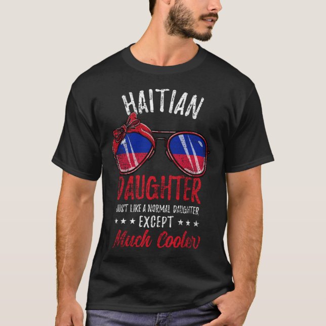 Cool Haitian Daughter Sunglasses Haitian Family Vi T-Shirt (Front)