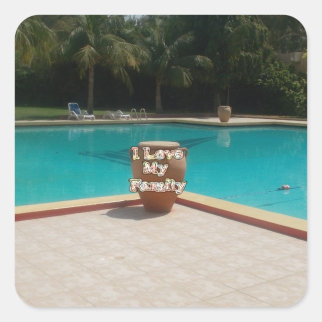 Cool Hakuna Matata Pool Side I love My Family.jpg Square Sticker (Front)