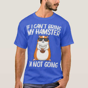 Cool Hamster For Men Women Syrian Dwarf Rodent T-Shirt