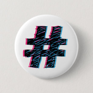 Cool Hand Drawn 3D Effect Hashtag Symbol 6 Cm Round Badge