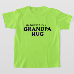 Cool happiness Grandpa hug word art T-Shirt
