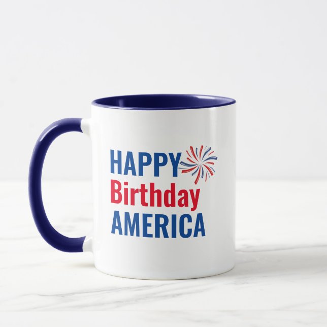 Cool Happy Birthday America July 4th USA Patriotic Mug (Left)