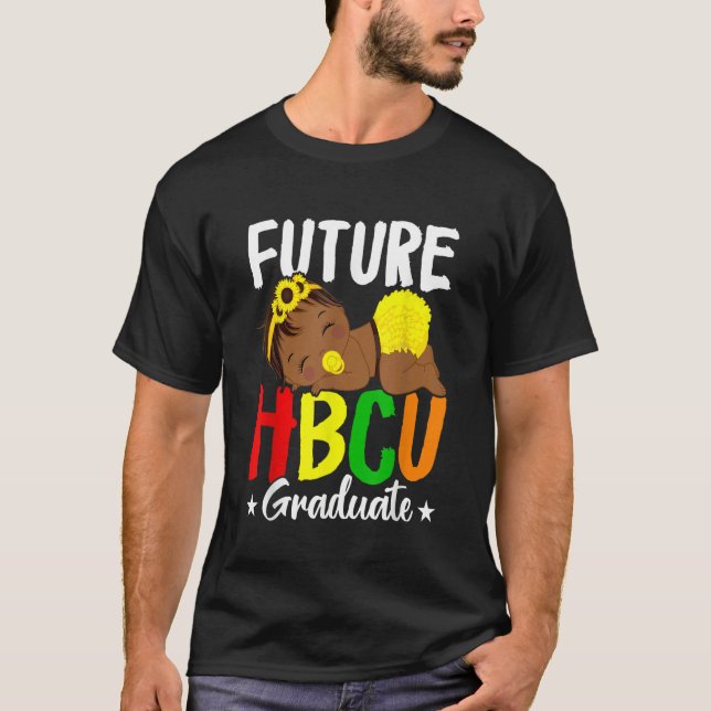 Cool HBCU Graduates Black American Culture Pride H T-Shirt (Front)