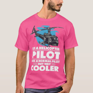 Cool Helicopter Pilot flying Long  T-Shirt