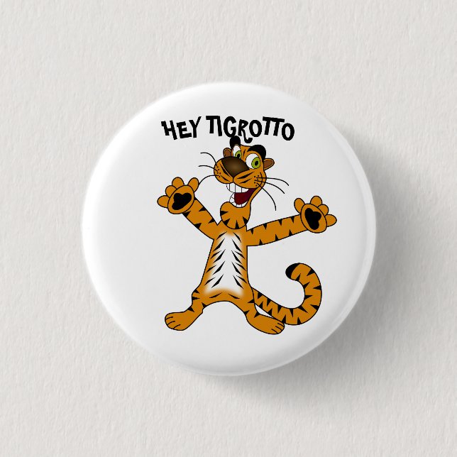 Cool HEY TIGROTTO Birthday Boy Button (Front)