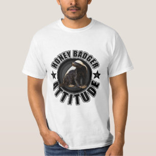 Cool Honey Badger Attitude for Unstoppable People T-Shirt