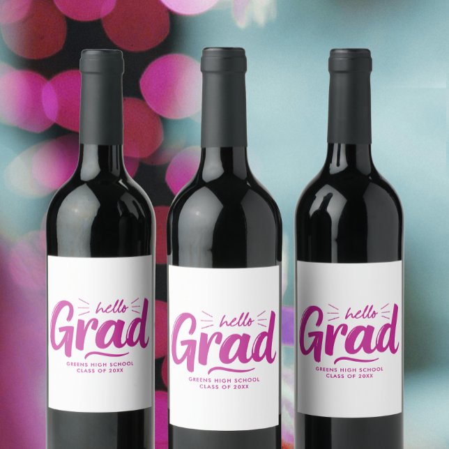 Cool Hot Pink Girl Graduation Hand Lettered Script Wine Label (Creator Uploaded)