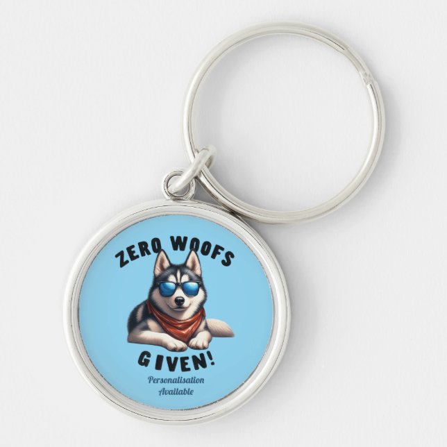 Cool Husky Dog Zero Woofs Given  Key Ring (Front)