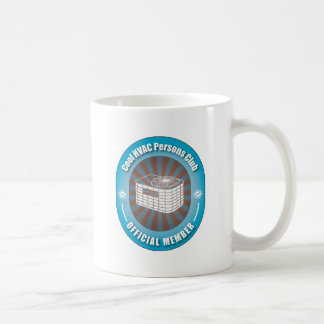Cool HVAC Persons Club Coffee Mug