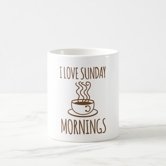 Cool 'I love Sunday Mornings' Coffee Cup (Center)