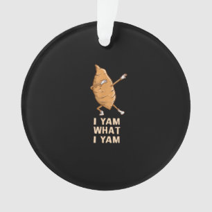 Cool I Yam What I Yam - Funny Dabbing Fan Dancer  Ornament