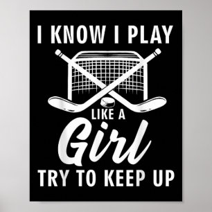 Cool Ice Hockey For Women Girls Field Hockey Lover Poster