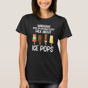 Cool Ice Pop For Men Women Ice Cream Stick Frozen T-Shirt