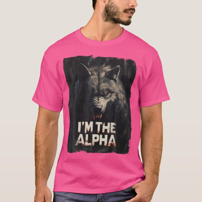 Cool I'M The Alpha Wolf Trendy T-Shirt (Front)