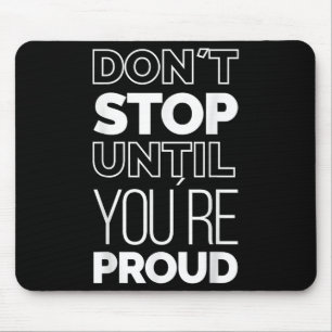 Cool Inspirational Motivational Quotes Meme Graphi Mouse Mat