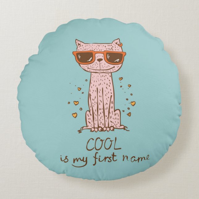 Cool is my First Name Round Cushion (Front)