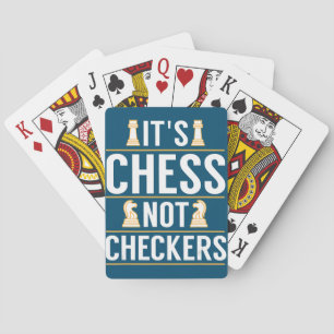 cool its chess not checkers checkers players gift playing cards