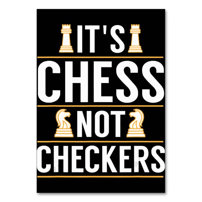 cool its chess not checkers checkers players gift table number (Front)