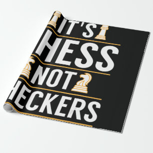 cool its chess not checkers checkers players gift wrapping paper