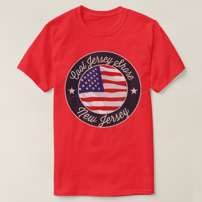 Cool Jersey Shore - Patriotic New Jersey Souvenir  T-Shirt (Design Front)