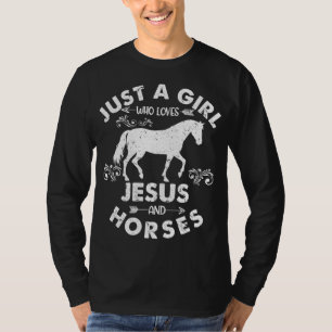 Cool Just a Girl Who Loves Jesus And Horses Christ T-Shirt