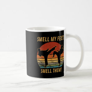 Cool Karate Gifts For Boys Girls Funny Smell My Fe Coffee Mug