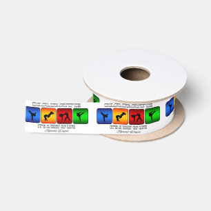 Cool Karate It Is A Way Of Life Satin Ribbon