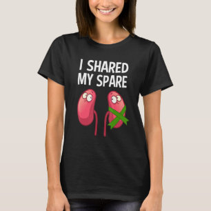 Cool Kidney Donor Men Women Transplant Surgery Rec T-Shirt