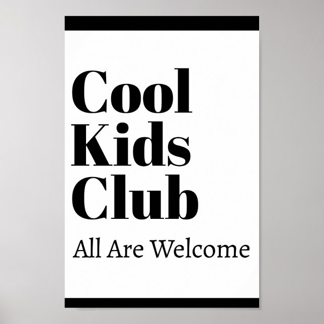 Cool Kids Club Simple Stylish Modern School tution Poster (Front)