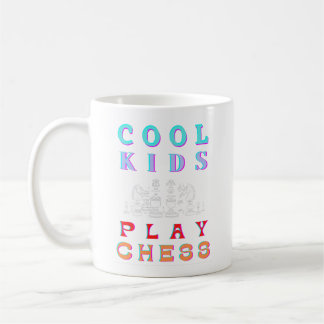COOL KIDS PLAY CHESS COFFEE MUG