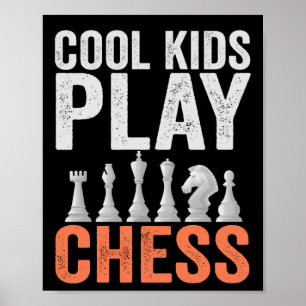 Cool kids Play Chess Funny Chess Board Lovers Gift Poster