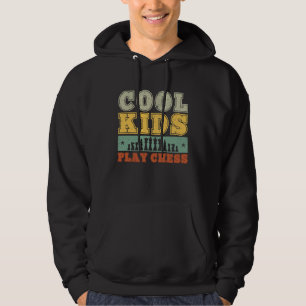Cool Kids Play Chess Player For Chess Boys Hoodie