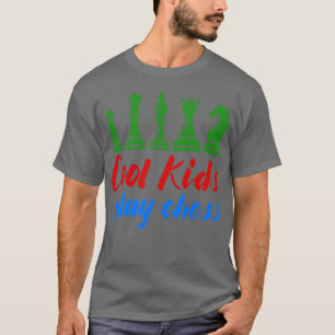 Cool Kids Play Chess T-Shirt