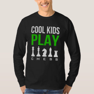 Cool Kids Play Chess Tee Game Humour Set  Player C