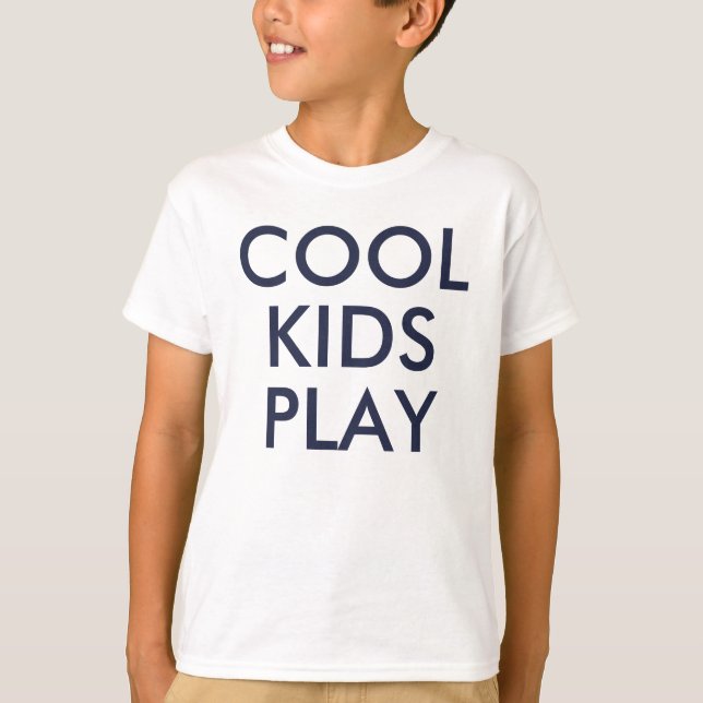 Cool Kids Play | Kids Cute Baby Tshirt (Front)