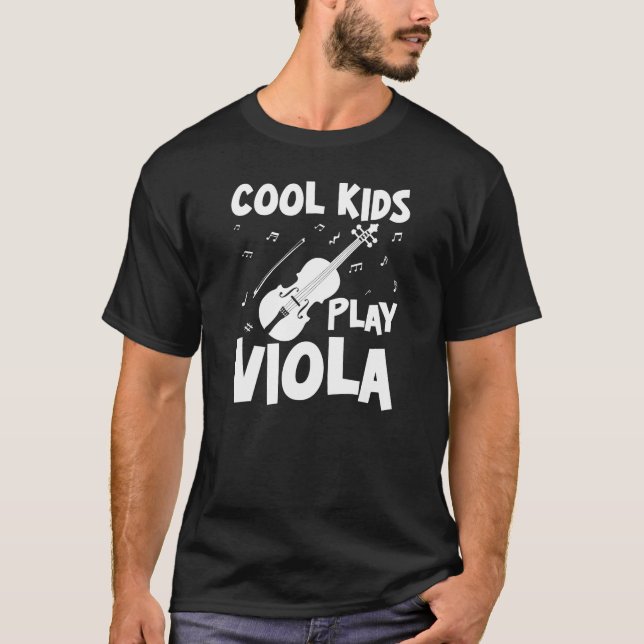 Cool Kids Play Viola T-Shirt (Front)