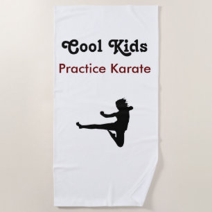 Cool kids Practice karate Beach Towel