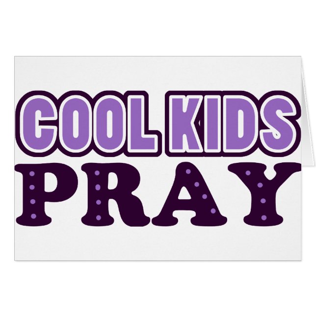 Cool Kids Pray (Front Horizontal)