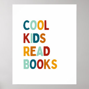 Cool Kids Read Books colourful poster