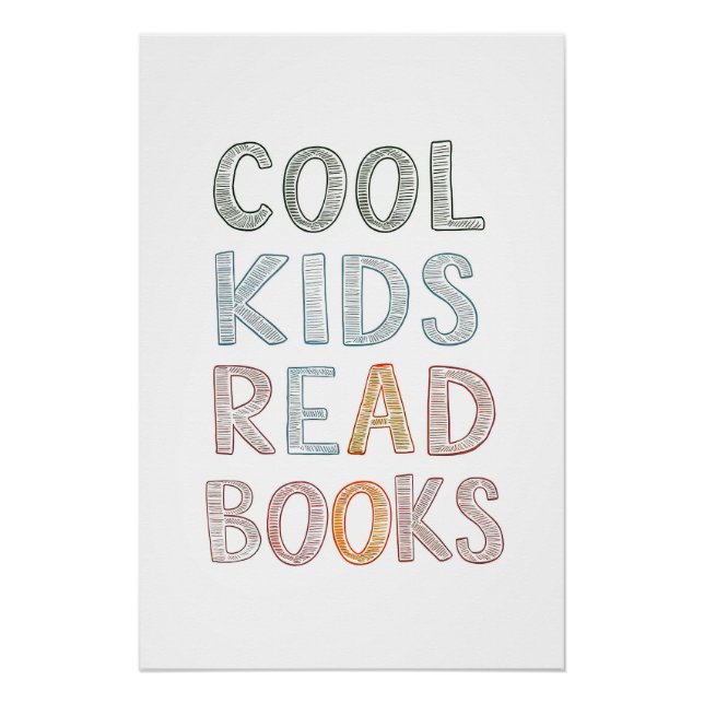 Cool Kids Read Books Inspirational Poster for Kid (Front)