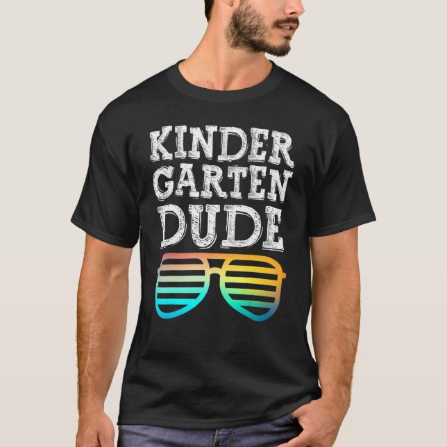 Cool Kindergarten Dude Fun Kids Sunglasses First D T-Shirt (Front)