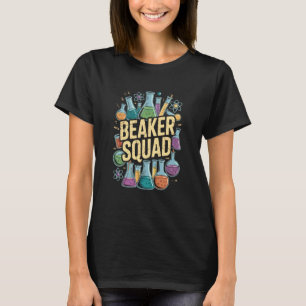 Cool Lab Beaker Squad Chemistry Biology Trip Teach T-Shirt