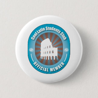 Cool Latin Students Club 6 Cm Round Badge