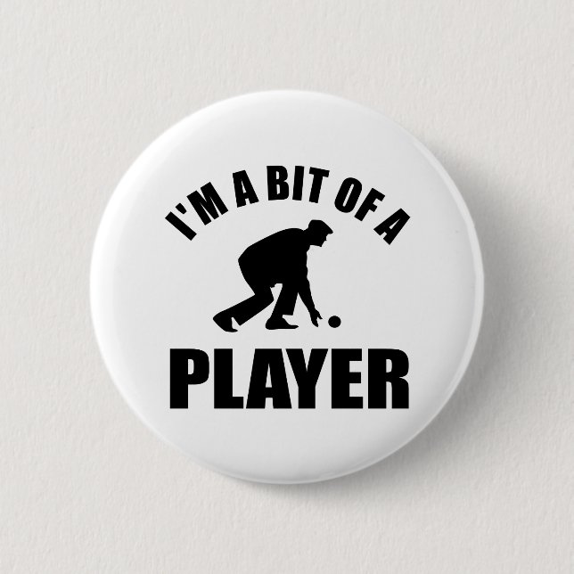Cool Lawn bowling design 6 Cm Round Badge (Front)